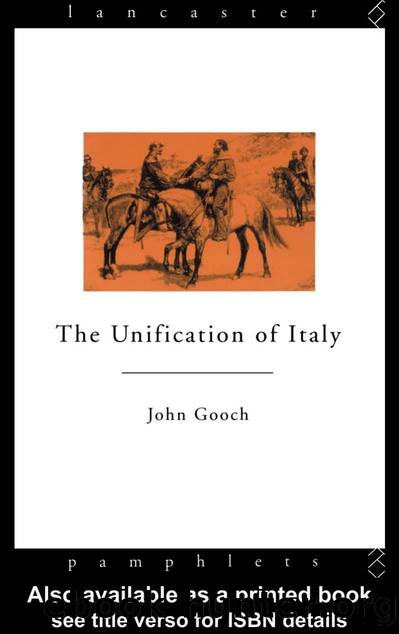 The Unification of Italy by John Gooch