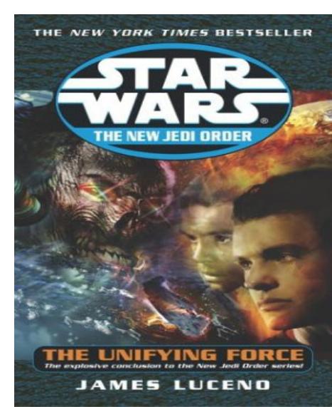The Unifying Force by James Luceno