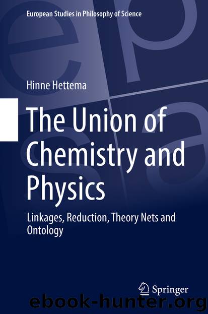 The Union of Chemistry and Physics by Hinne Hettema