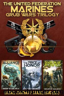 The United Federation Marine Corps' Grub Wars Trilogy by Jonathan Brazee