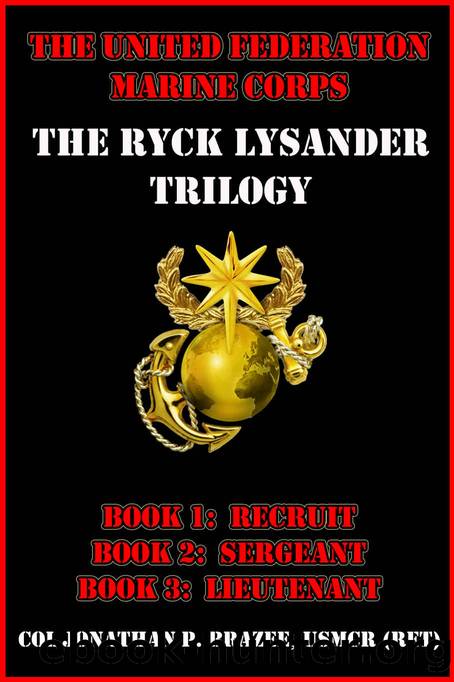The United Federation Marine Corps: The Ryck Lysander Trilogy by Jonathan P. Brazee
