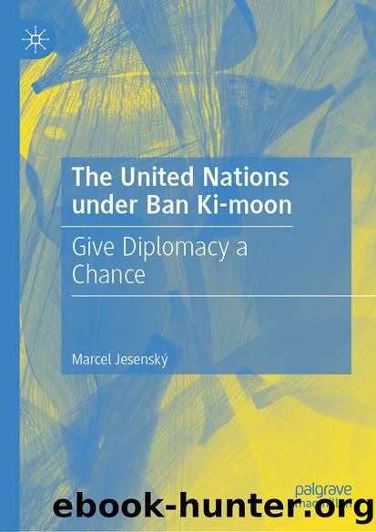 The United Nations under Ban Ki-moon by Marcel Jesenský