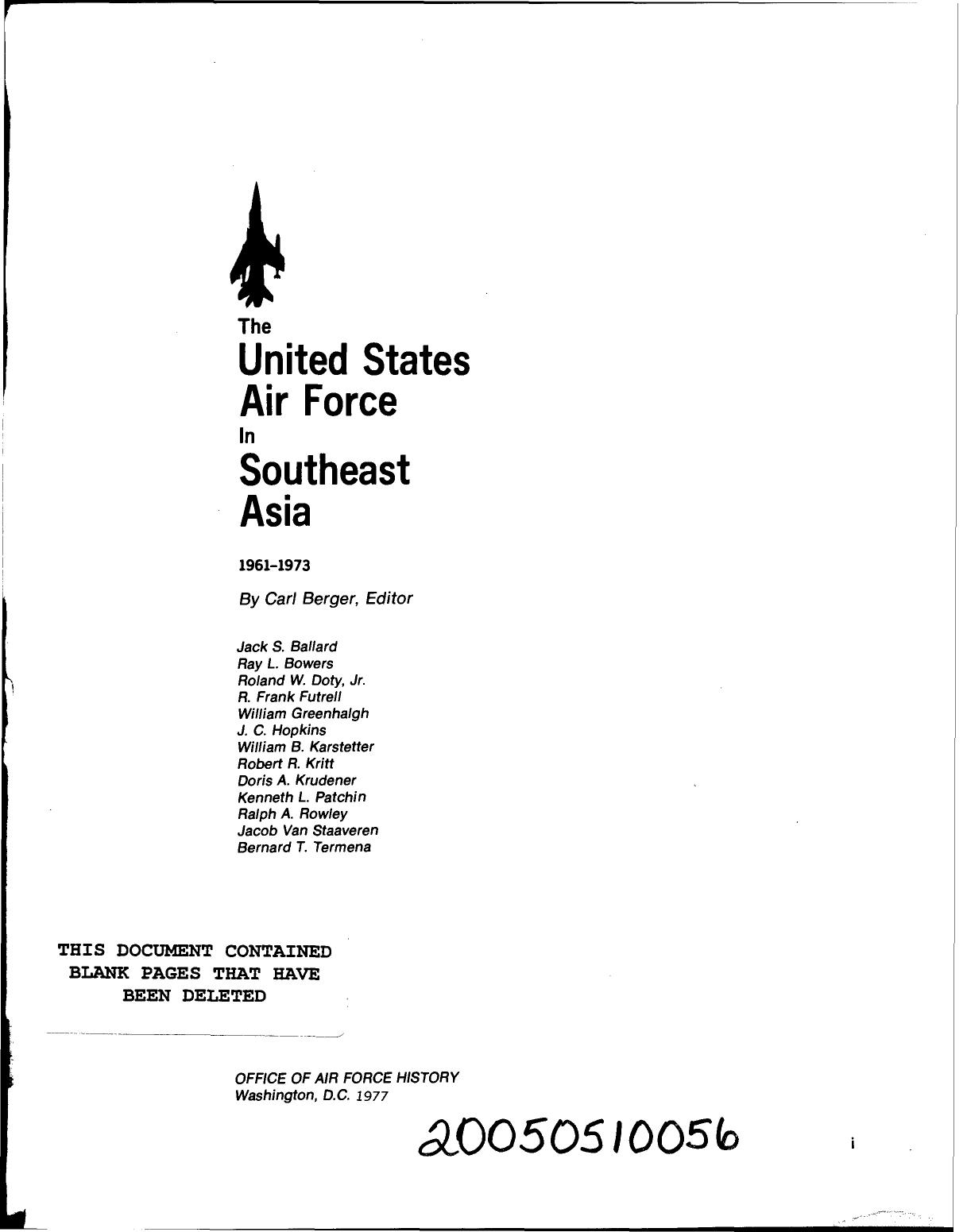 The United States Air Force in Southeast Asia, 1961-1973: An Illustrated Account by Jack S Ballard; Ray L Bowers; Roland W Jr Doty; R F Futrell; William Greenhalgh; All authors