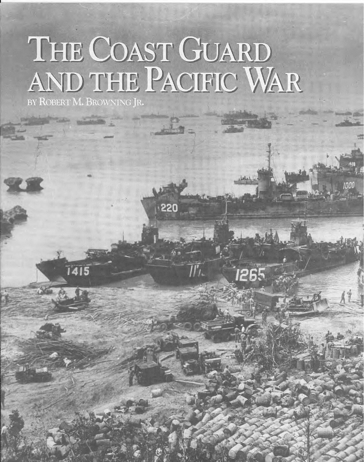 The United States Coast Guard in World War II : a history of domestic and overseas actions by Thomas P Ostrom