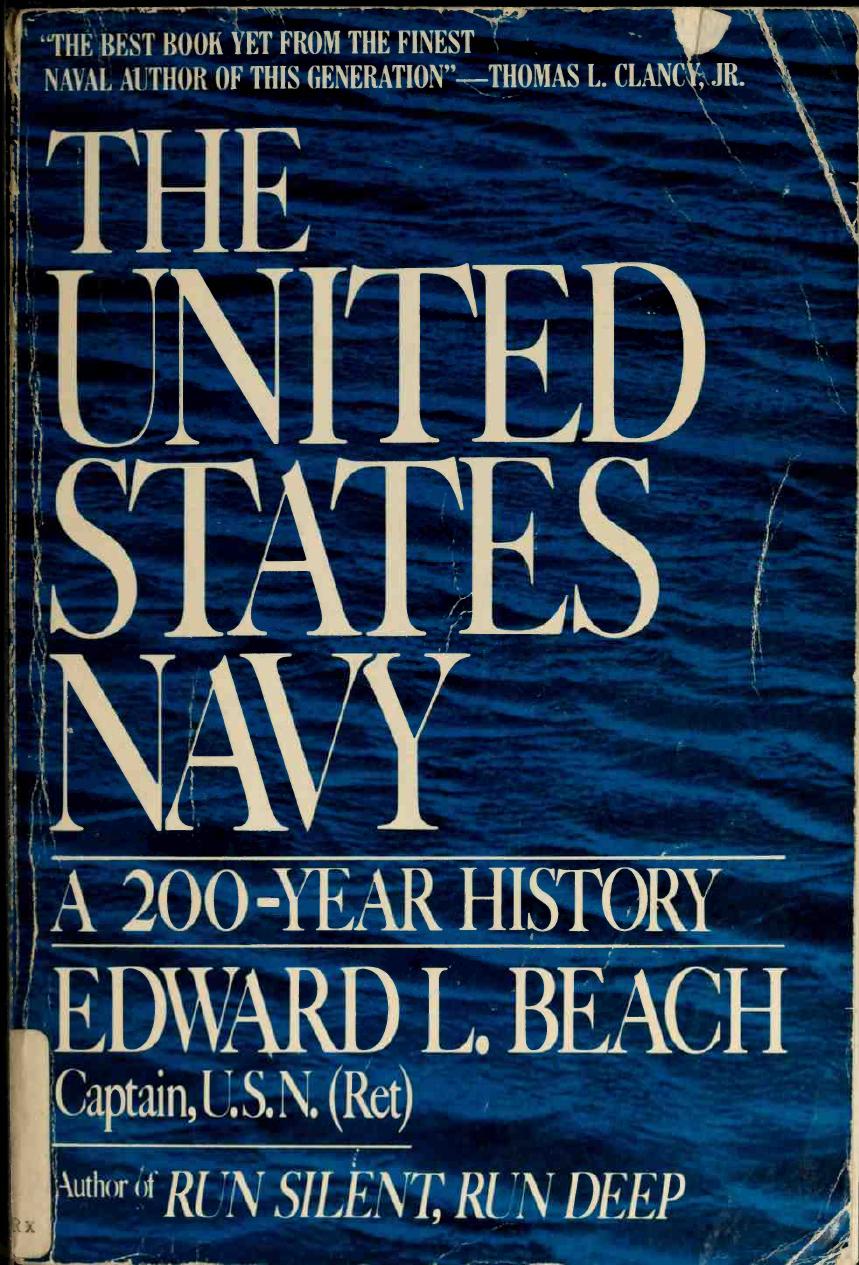 The United States Navy A 200-year History by Edward L. Beach