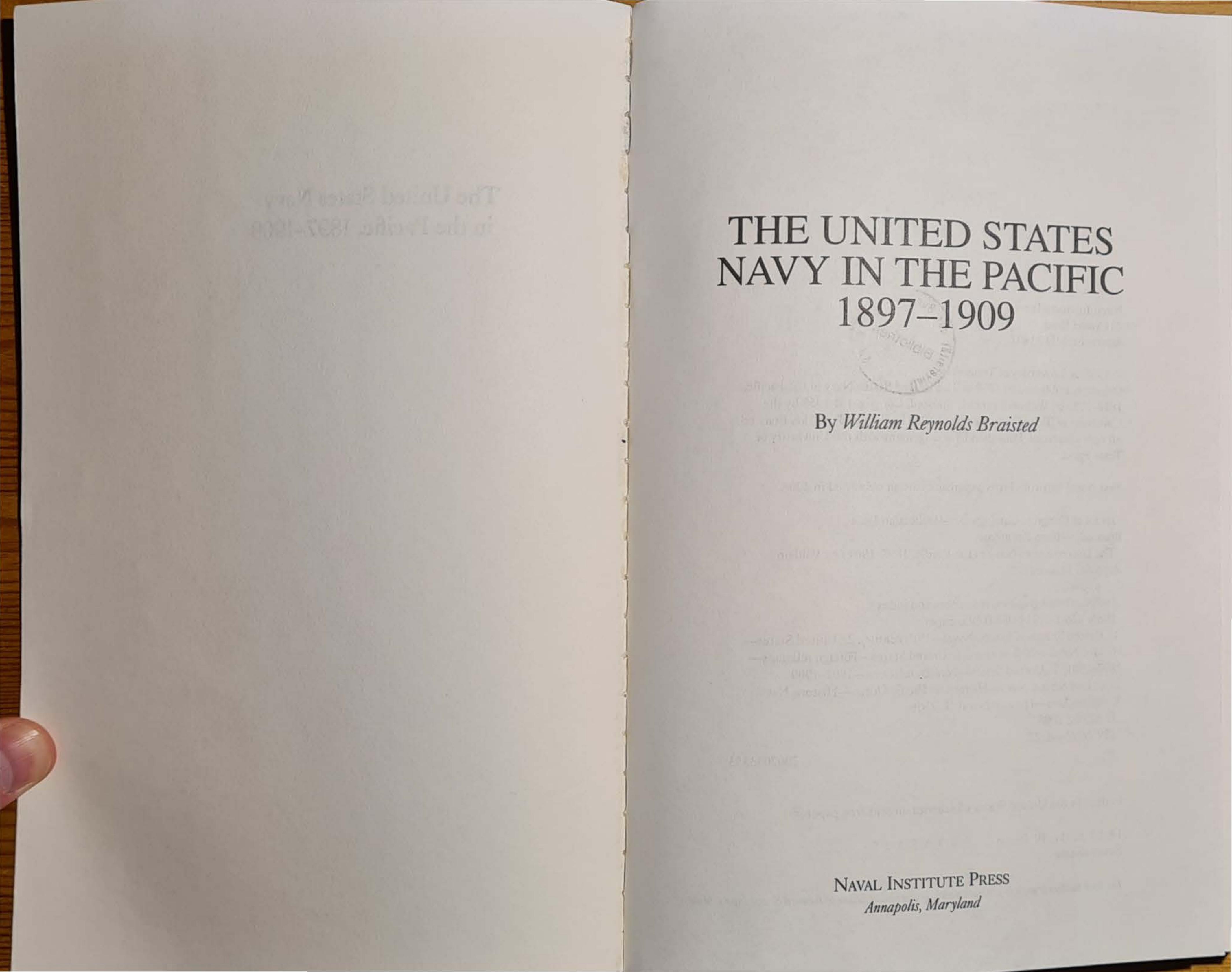 The United States Navy in the Pacific, 1897â1909 by William R. Braisted