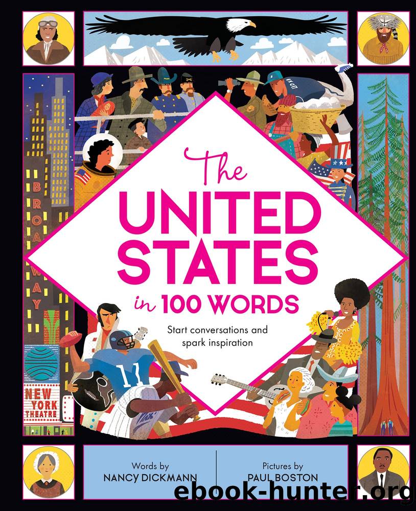 The United States in 100 Words by Nancy Dickmann