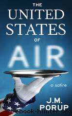 The United States of Air by Porup J. M