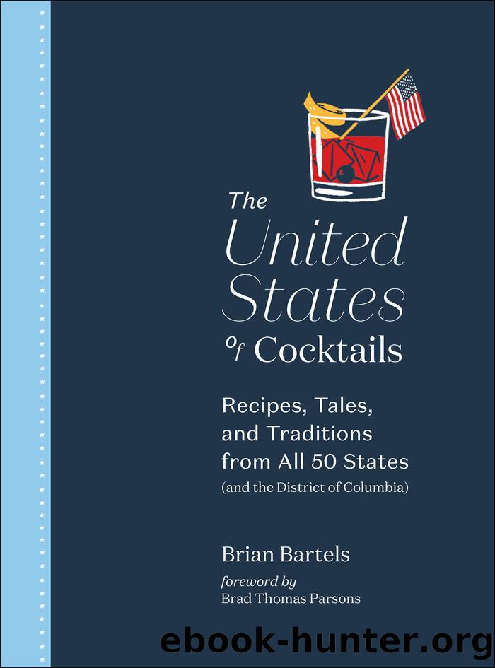 The United States of Cocktails by Brian Bartels