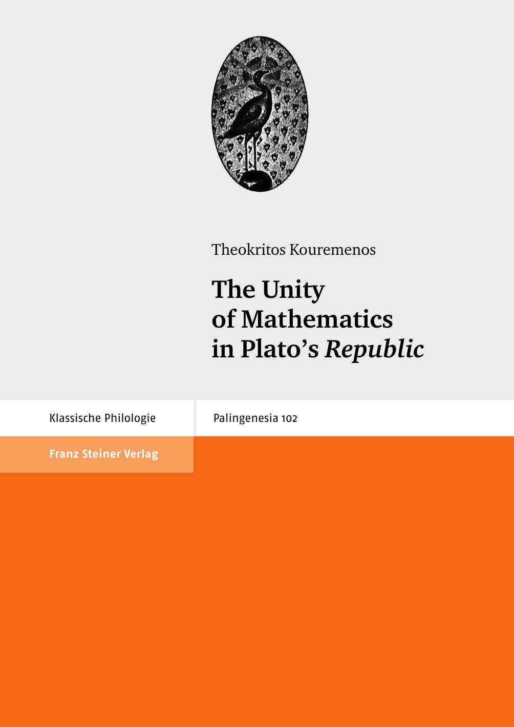 The Unity of Mathematics in Plato's 'Republic' by Theokritos Kouremenos