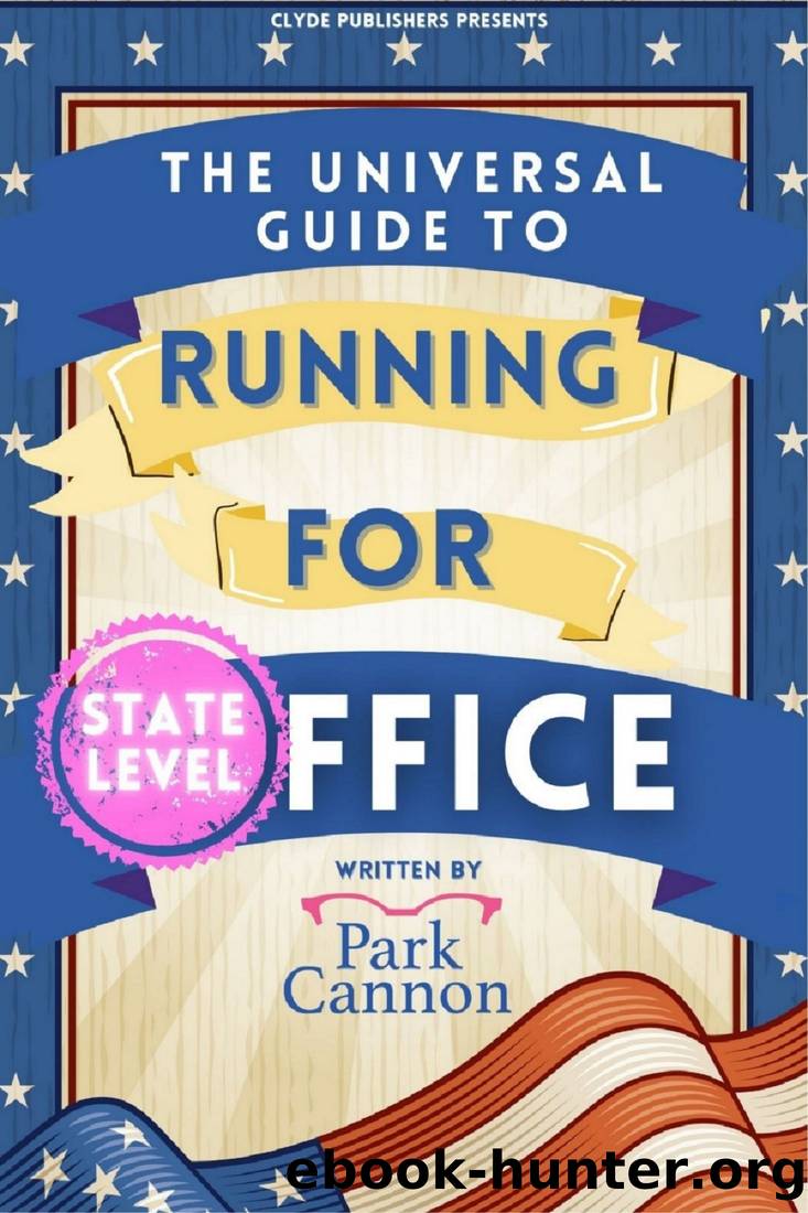 The Universal Guide to Running for Office by Park Cannon