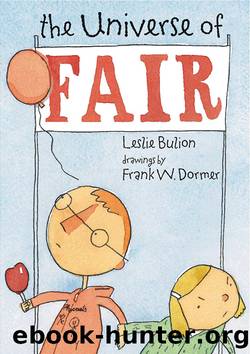 The Universe of Fair by Leslie Bulion