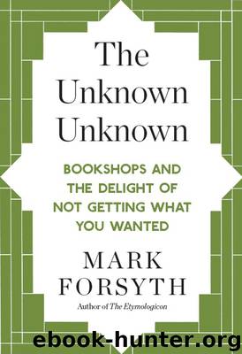 The Unknown Unknown by Mark Forsyth