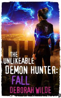 The Unlikeable Demon Hunter: Fall (Nava Katz Book 5) by Deborah Wilde