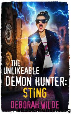 The Unlikeable Demon Hunter: Sting (Nava Katz Book 2) by Deborah Wilde