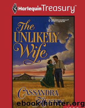 The Unlikely Wife by Cassandra Austin
