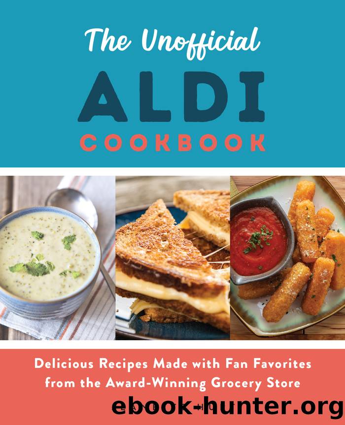 The Unofficial ALDI Cookbook by Jeanette Hurt