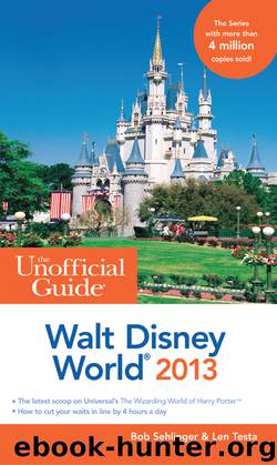 The Unofficial Guide Walt Disney World 2013 by Bob Sehlinger