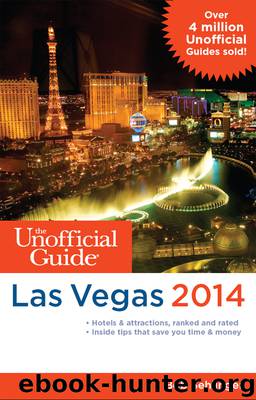 The Unofficial Guide to Las Vegas 2014 by Bob Sehlinger