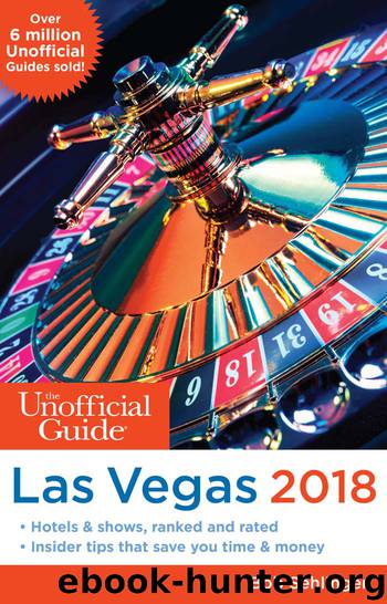 The Unofficial Guide to Las Vegas 2018 by Bob Sehlinger