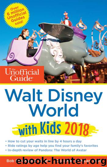The Unofficial Guide to Walt Disney World with Kids 2018 by Bob Sehlinger