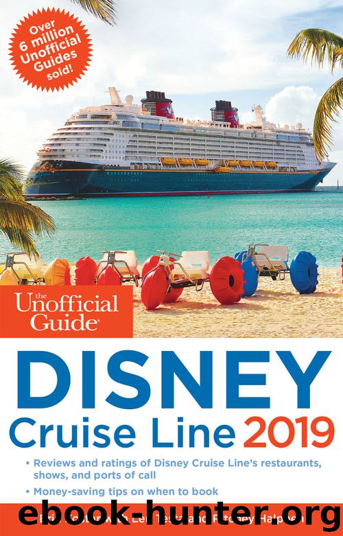 The Unofficial Guide to the Disney Cruise Line 2019 by Erin Foster