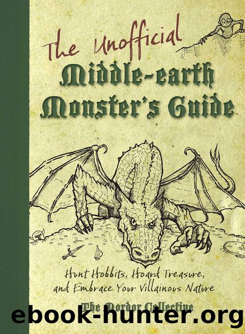 The Unofficial Middle-earth Monster's Guide by The Mordor Collective;