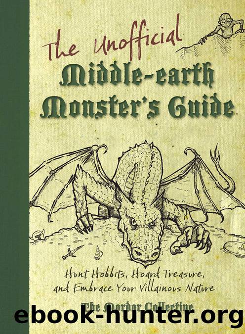 The Unofficial Middle-earth Monster's Guide by The Mordor Collective