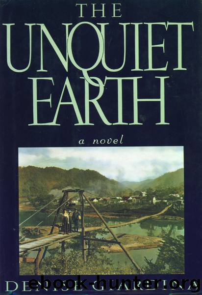The Unquiet Earth by Denise Giardina