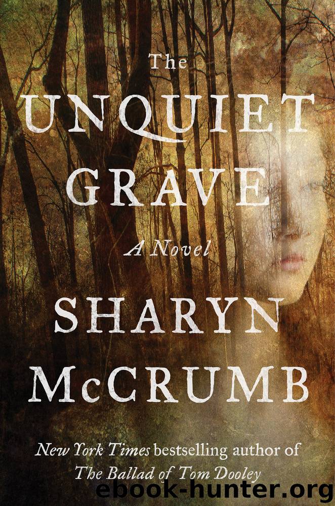 The Unquiet Grave by Sharyn McCrumb