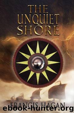 The Unquiet Shore by Francis Hagan