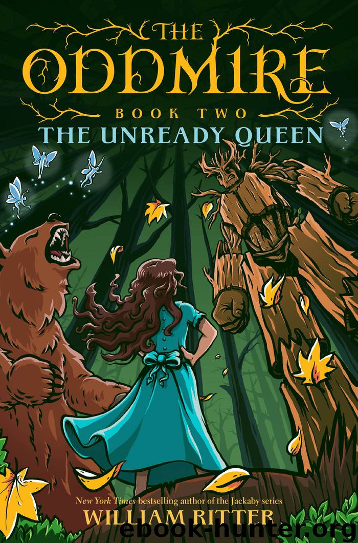 The Unready Queen by William Ritter