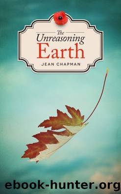 The Unreasoning Earth by Jean Chapman