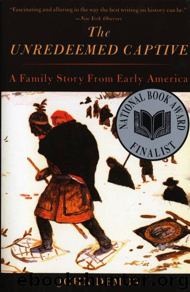 The Unredeemed Captive by John Demos