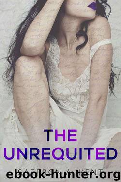 The Unrequited by Saffron A. Kent