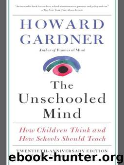 The Unschooled Mind by Gardner Howard