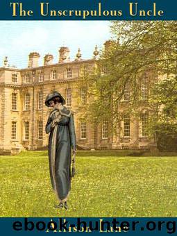 The Unscrupulous Uncle by Allison Lane