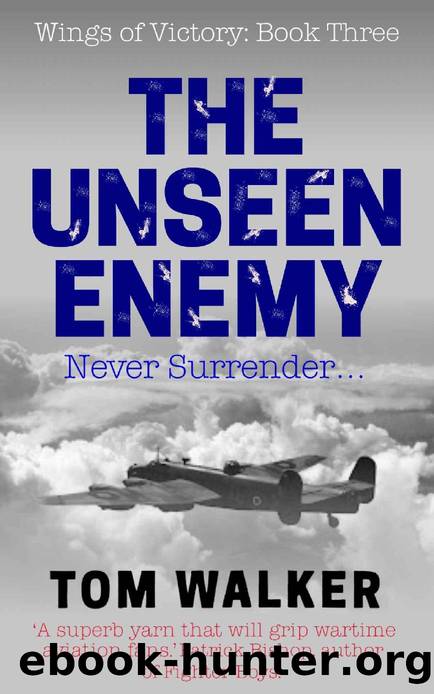 The Unseen Enemy by Tom Walker
