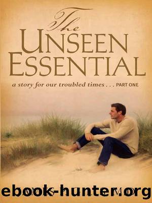 The Unseen Essential by James P. Gills