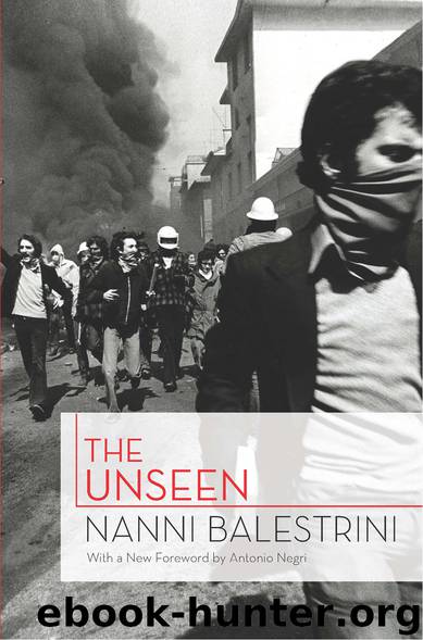 The Unseen by Nanni Balestrini
