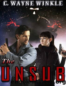 The Unsub by C. Wayne Winkle