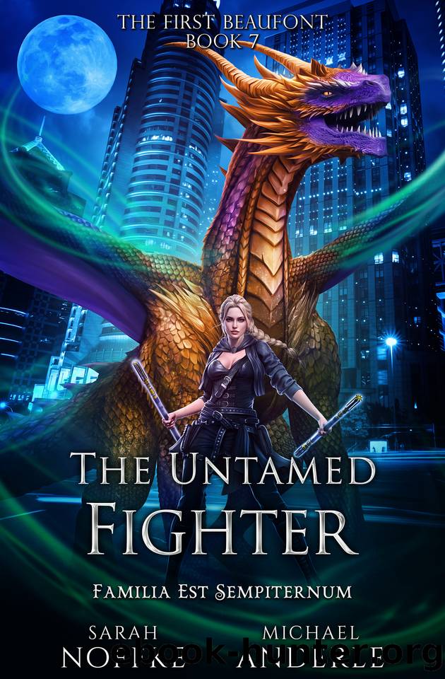 The Untamed Fighter (The First Beaufont Book 7) by Anderle Michael & Noffke Sarah