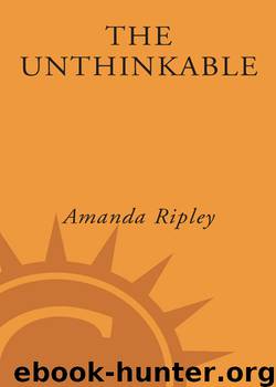 The Unthinkable by Amanda Ripley