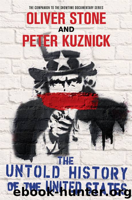 The Untold History of the United States by Oliver Stone
