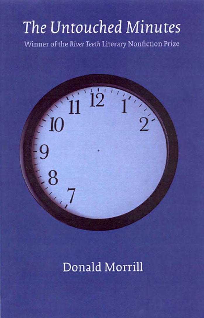 The Untouched Minutes by Donald Morrill