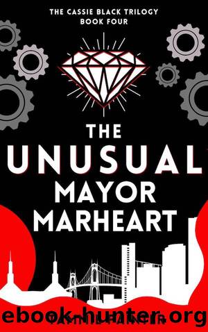 The Unusual Mayor Marheart by Tammie Painter