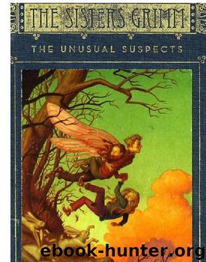 The Unusual Suspects (The Sisters Grimm, Book 2) by Michael Buckley