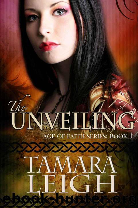 The Unveiling (Age of Faith) by Leigh Tamara