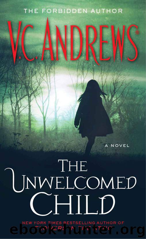 The Unwelcomed Child by Andrews V.C