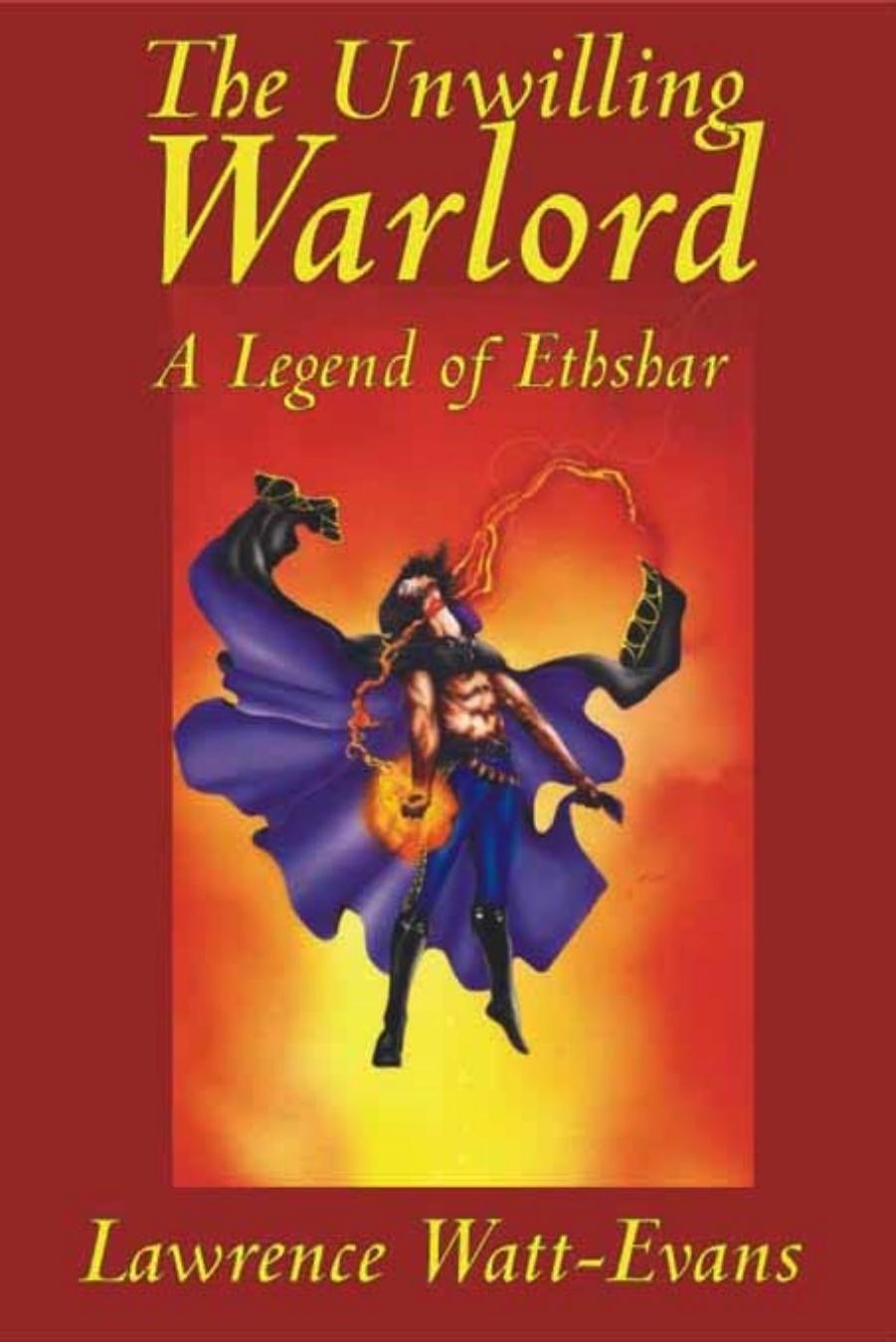 The Unwilling Warlord by Lawrence Watt-Evans